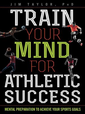 cover image of Train Your Mind for Athletic Success